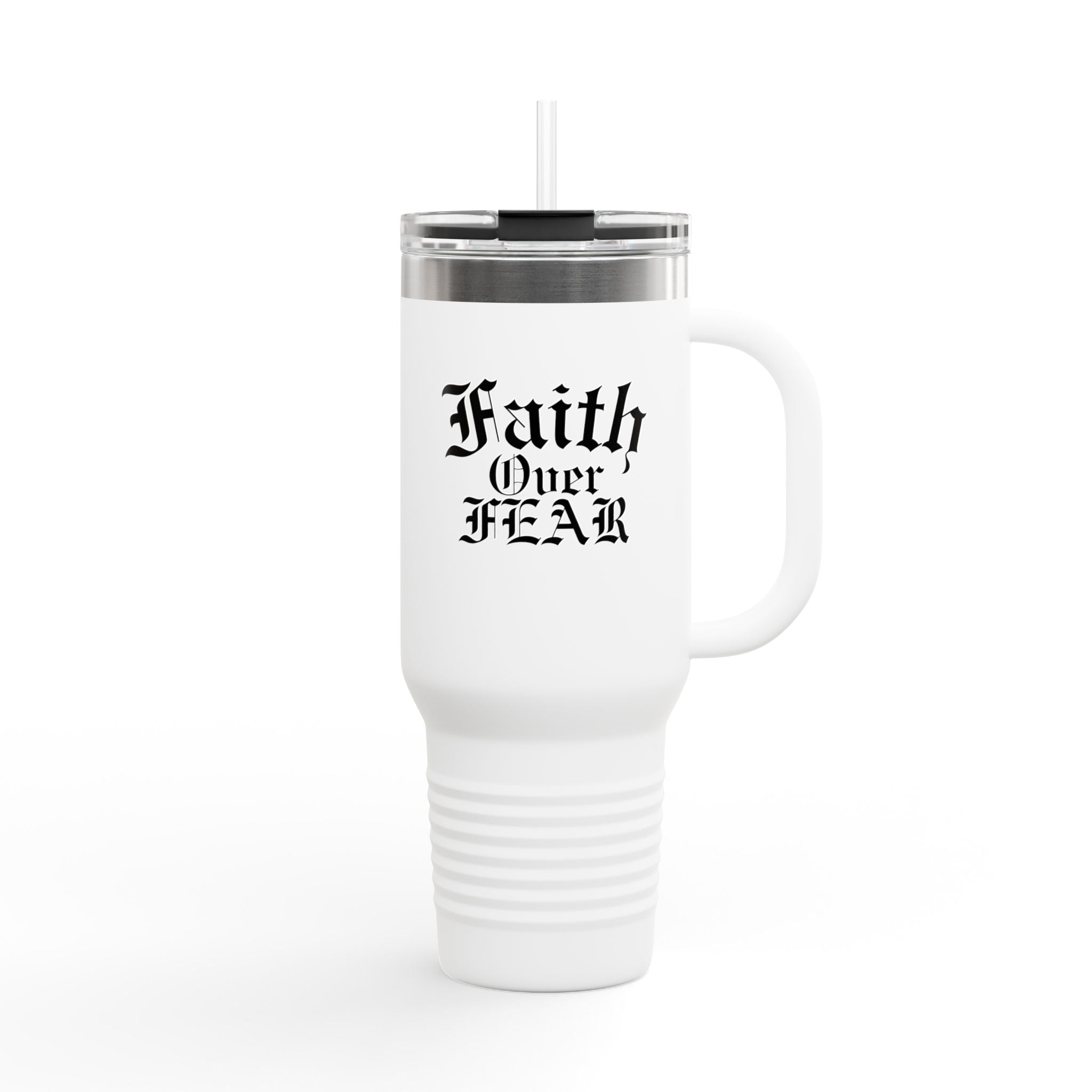 Faith Over Fear Insulated Travel Mug - 40oz Motivational Drinkware