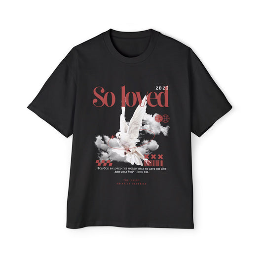 'So Loved' Heavy Oversized Tee - Christian Streetware